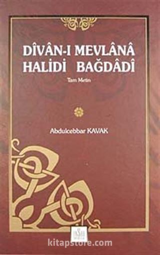 Divan-ı Mevlana Halidi Bağdadi (Tam Metin)