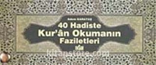 40 Hadiste Kur'an Okumanın Faziletleri (Kartela)