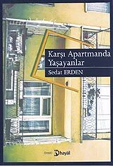 Karşı Apartmanda Yaşayanlar