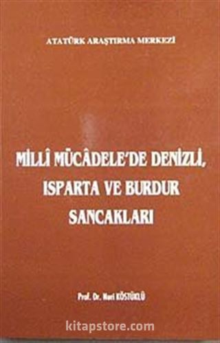 Milli Mücadele'de Denizli, Isparta ve Burdur Sancakları