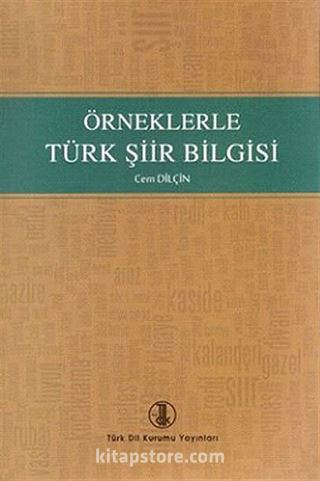 Örneklerle Türk Şiir Bilgisi