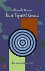 İslam'ın İlk Döneminde İmanın Toplumsal Yansıması