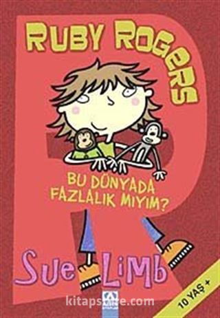 Ruby Rogers Bu Dünyada Fazlalık mıyım?