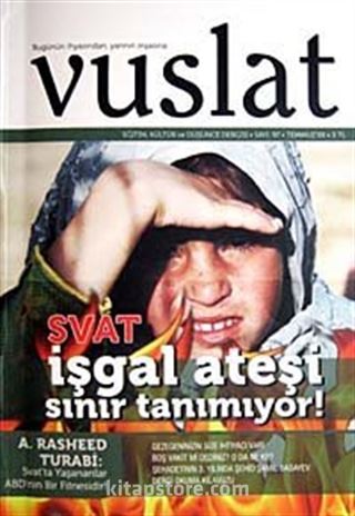 Yıl:8 Sayı:97 Temmuz 2009 Aylık Eğitim ve Kültür Dergisi