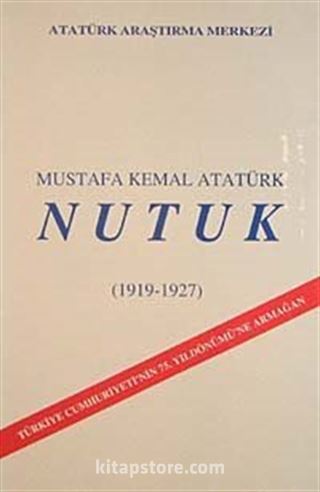 Nutuk (1919-1927) Tıpkı Basım (Ciltsiz)