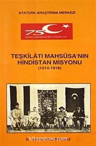 Teşkilatı Mahsusa'nın Hindistan Misyonu (1914-1918)