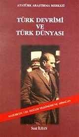 Türk Devrimi ve Türk Dünyası