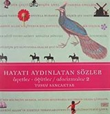 Hayatı Aydınlatan Sözler Aforizmalar-2