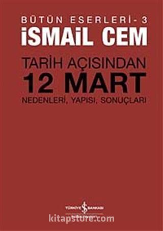 Tarih Açısından 12 Mart