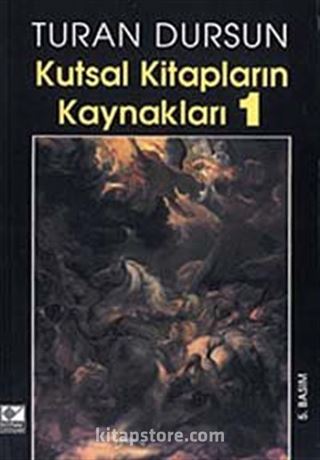 Kutsal Kitapların Kaynakları-1