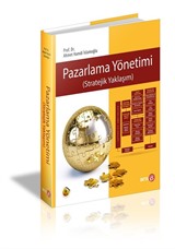 Pazarlama Yönetimi (Stratejik Yaklaşım)