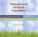 Yönlendirmeli Gevşeme Uygulaması