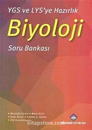 YGS-LYS'ye Hazırlık Biyoloji Soru Bankası