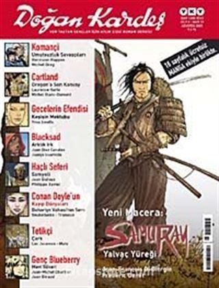 Doğan Kardeş Cilt: 2 Sayı:19 Ağustos 2009 / Aylık Çizgi Roman Dergisi