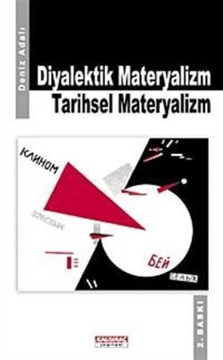 Diyalektik Materyalizm Tarihsel Materyalizm