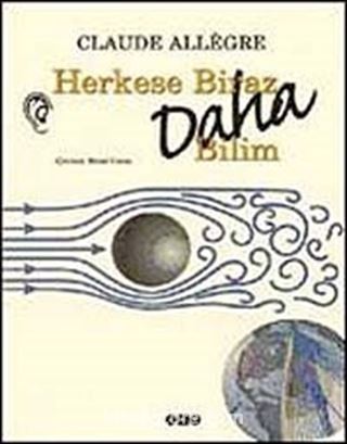 Herkese Biraz Daha Bilim