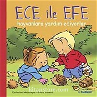 Ece ile Efe Hayvanlara Yardım Ediyorlar