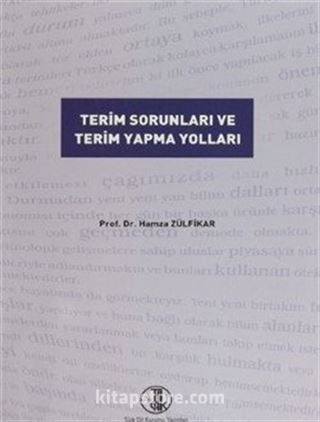 Terim Sorunları ve Terim Yapma Yolları