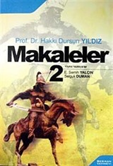 Makaleler-2 / Hakkı Dursun Yıldız