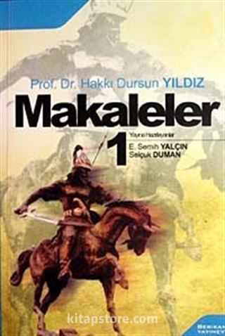 Makaleler-1 / Hakkı Dursun Yıldız