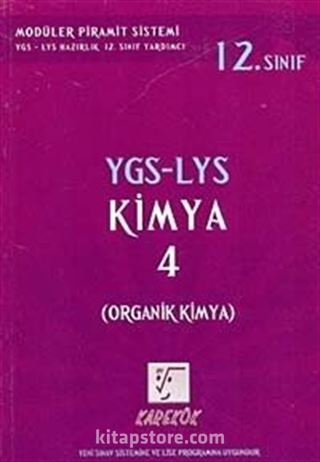 YGS-LYS Kimya-4 (Organik Kimya-12. Sınıf)