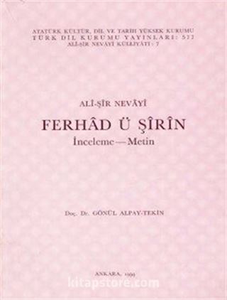 Ali Şir Nevayi: Ferhad ü Şirin