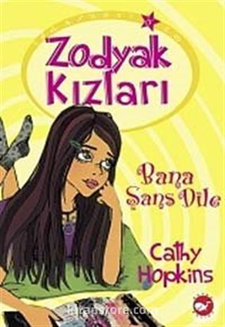 Zodyak Kızları 1 - Bana Şans Dile