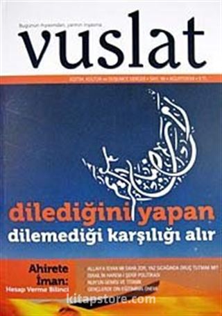 Yıl:8 Sayı:98 Ağustos 2009 Aylık Eğitim ve Kültür Dergisi