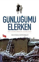 Günlüğümü Elerken