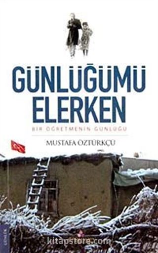 Günlüğümü Elerken