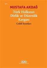 Türk Halkının Dirlik ve Düzenlik Kavgası