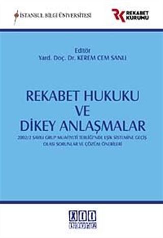 Rekabet Hukuku ve Dikey Anlaşmalar