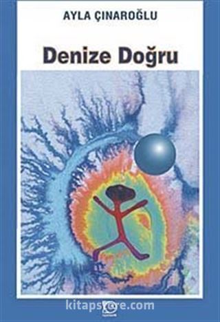 Denize Doğru