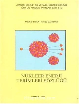 Nükleer Enerji Terimleri Sözlüğü