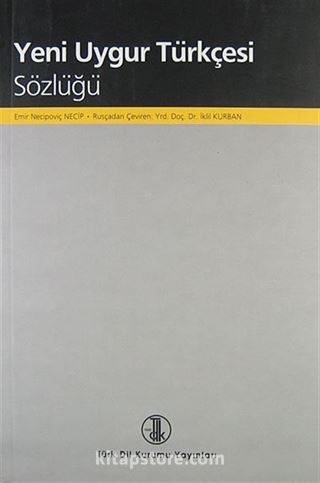 Yeni Uygur Türkçesi Sözlüğü