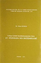 Evliya Çelebi Seyahatnamesine Göre 17. Yüzyılda Ses Değişmeleri