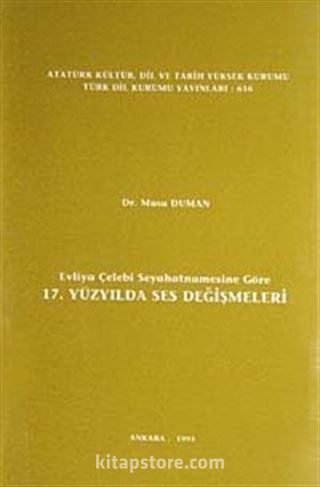 Evliya Çelebi Seyahatnamesine Göre 17. Yüzyılda Ses Değişmeleri