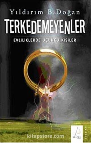 Terkedemeyenler