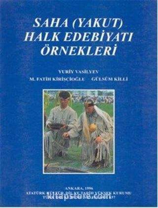 Saha (Yakut) Halk Edebiyatı Örnekleri