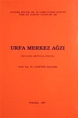 Urfa Merkez Ağzı