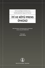 İyi ve Kötü Prens Öyküsü