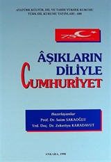 Aşıkların Diliyle Cumhuriyet