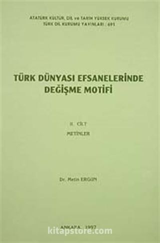 Türk Dünyası Efsanelerinde Değişme Motifi 2