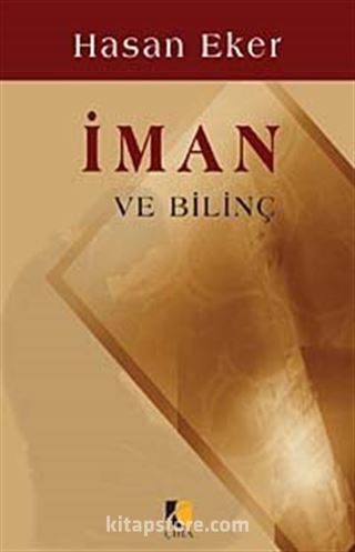 İman ve Bilinç