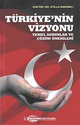 Türkiye'nin Vizyonu