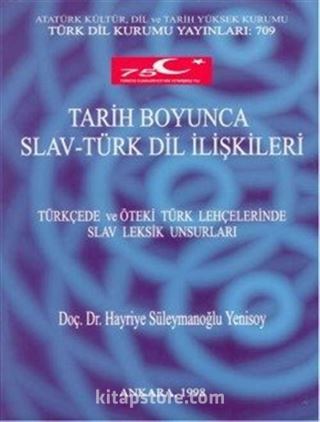 Tarih Boyunca Slav-Türk Dil İlişkileri