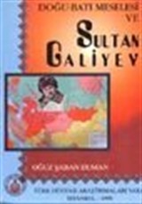 Doğu Batı Meselesi ve Sultan Galiyev (1.hmr)