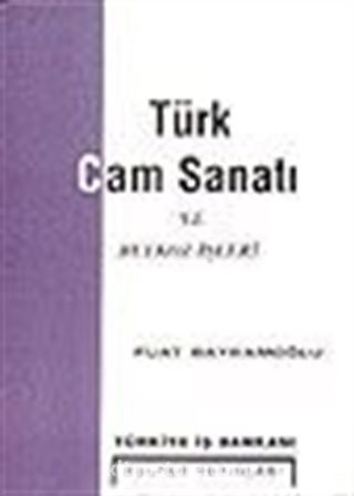 Türk Cam Sanatı ve Beykoz İşleri