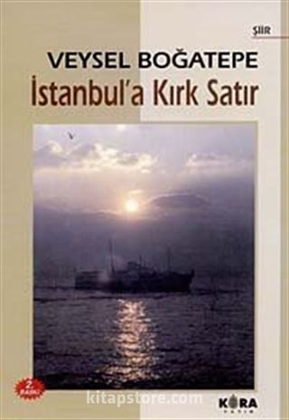 İstanbul'a Kırk Satır