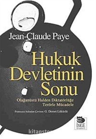 Hukuk Devletinin Sonu